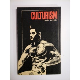 CULTURISM - LAZAR BAROGA